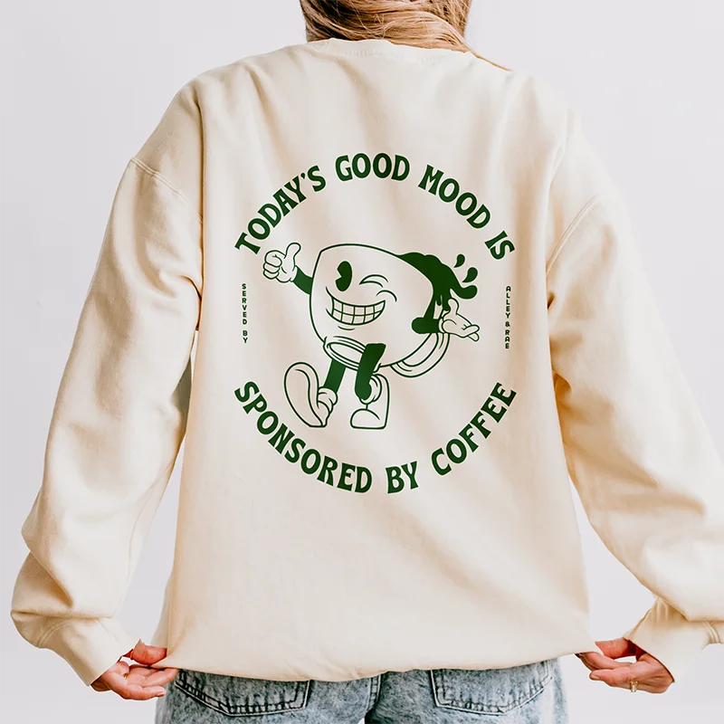 Hoodie dress – Hoodie that is long enough to be worn as a dressToday's Good Mood Is Sponsored By Coffee Lightweight Fleece Sweatshirt